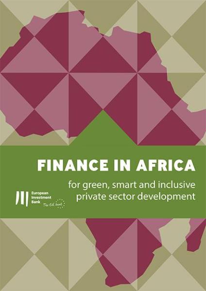 Finance in Africa: for green, smart and inclusive private sector ...