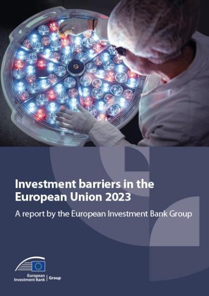 Investment Barriers In The European Union 2023